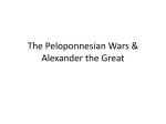 The Peloponnesian Wars & Alexander the Great