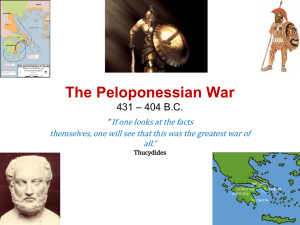 The Peloponessian War 431 – 404 BC