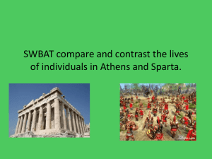 SWBAT compare and contrast the lives of individuals in Athens and