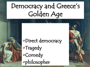 Democracy and Greece`s Golden Age