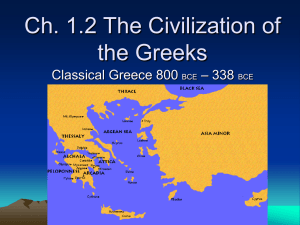 Ch. 1.2 The Civilization of the Greeks