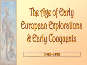 Age of Early European Explorations & Conquests