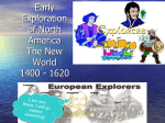 Early Exploration of North America The New World 1400