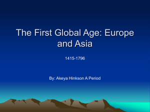 The First Global Age: Europe and Asia