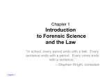 Introduction to Forensic Science and the Law