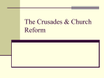 The Crusades & Church Reform