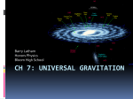 Ch 5: Universal Gravitation