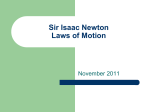 Sir Isaac Newton Laws of Motion