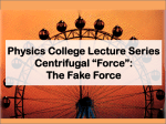 Centrifugal *force*: The fake force
