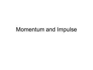 Momentum and Impulse