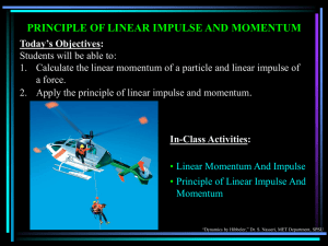 Lecture Notes for Section 15.1 (Impulse & Momentum)