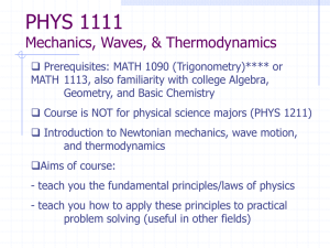 PHYS 1111 Mechanics, Waves, & Thermodynamics