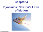 4-7 Solving Problems with Newton`s Laws: Free