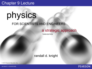 Chapter 9 - Impulse and Momentum