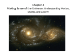 Chapter 4 Making Sense of the Universe: Understanding Motion