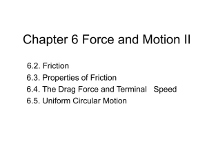 Chapter 6 Force and Motion II