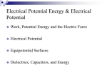 Electrical Potential Energy & Electrical Potential