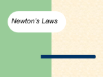 Newton`s laws - PhysicsSemester60