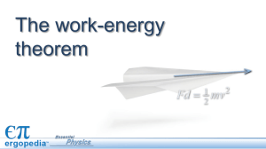 The work-energy theorem
