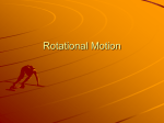 Rotational Motion Notes