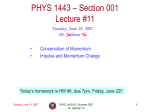 PHYS 1443 – Section 501 Lecture #1