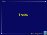 Skating - How Everything Works