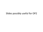 Slides possibly useful for OP2