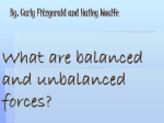 What are balanced and unbalanced forces