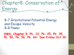 8-7 Gravitational Potential Energy and Escape Velocity 8
