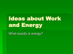 Ideas about Work and Energy