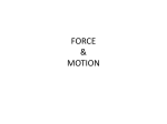 FORCE & MOTION