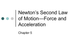 Newton`s Second Law