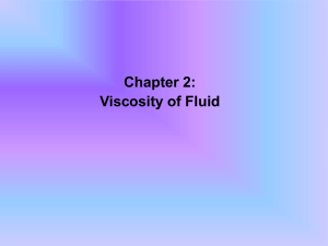 Chapter 2 - Viscosity of Fluids