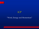 Work, Energy and Momentum