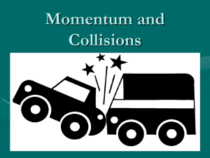 Momentum and Collisions