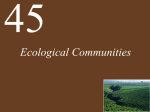 Ch45 Lecture-Ecological Communities