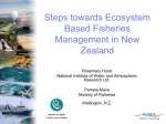 Steps towards Ecosystem Based Management in New Zealand