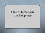Ch. 6: Humans in the Biosphere