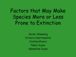 Factors that May Make Species More or Less Prone to