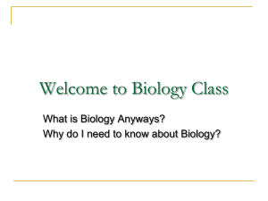 Welcome to Biology Class2