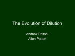 The Evolution of Dilution