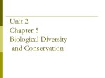 Unit 2 Chapter 5 Biological Diversity and Conservation