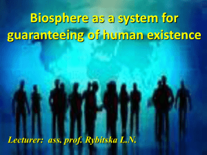 15. Biosphere as a system for guaranteeing of human existence