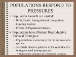 POPULATIONS RESPOND TO PRESSURES