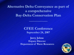 Alternative Delta Conveyance as part of a comprehensive