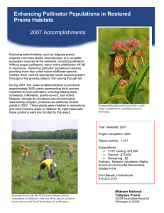 Enhancing Pollinator Populations in Restored Prairie Habitats 2007 Accomplishments