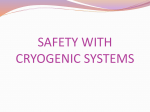 SAFETY WITH CRYOGENIC SYSTEMS