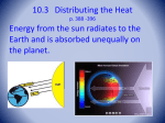 10.3 Distributing the Heat p. 388 -396