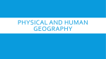 Physical and human geography