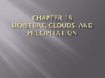 Chapter 18 Moisture, clouds, and precipitation